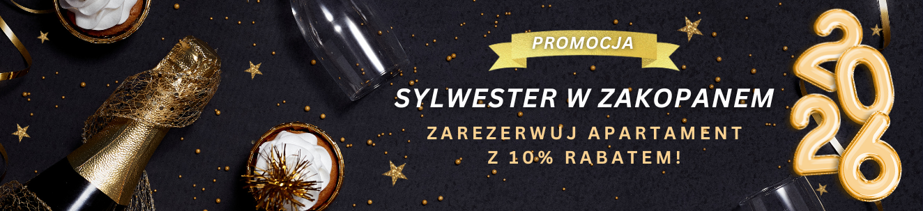 Sylwester w Zakopanem - Zarezerwuj z 10% Rabatem!